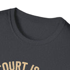 Court Is My Cardio T-Shirt