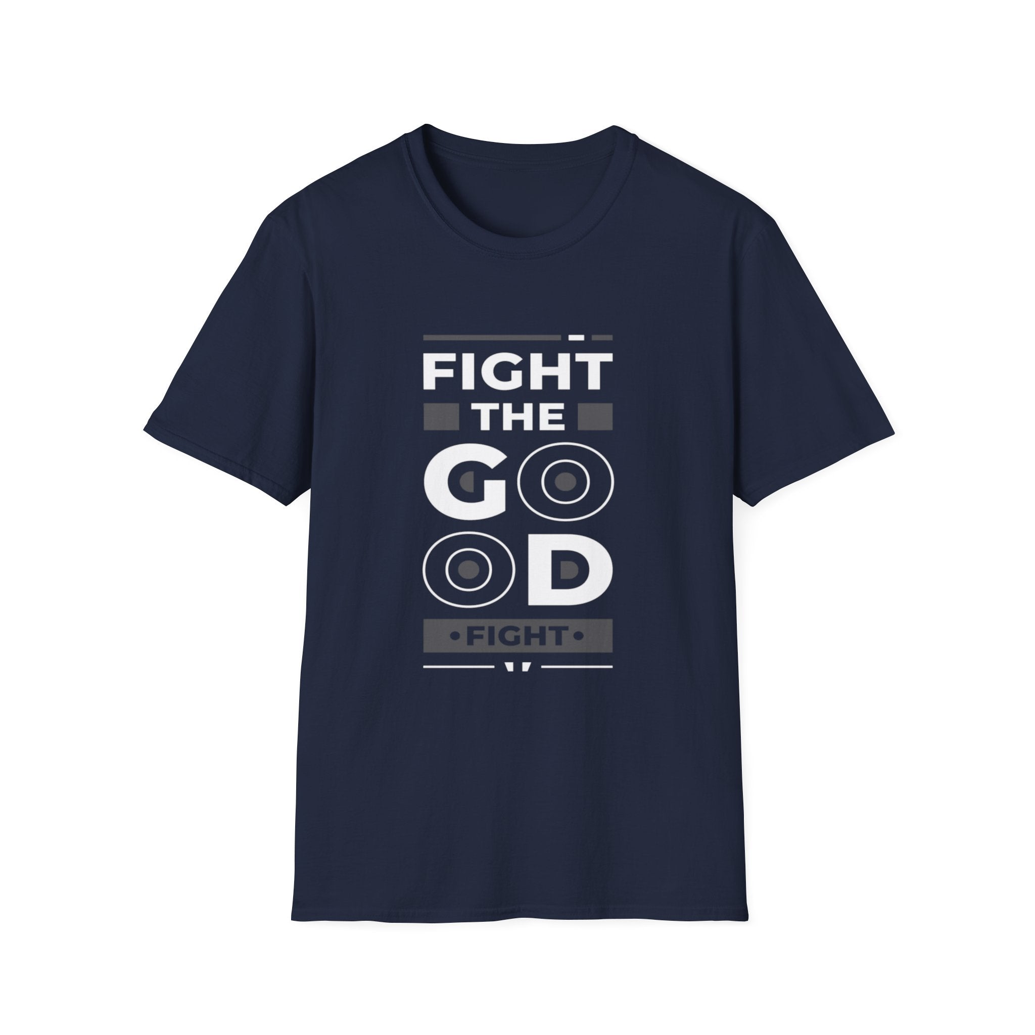 Fight The Good Fight Gym Tee Shirt