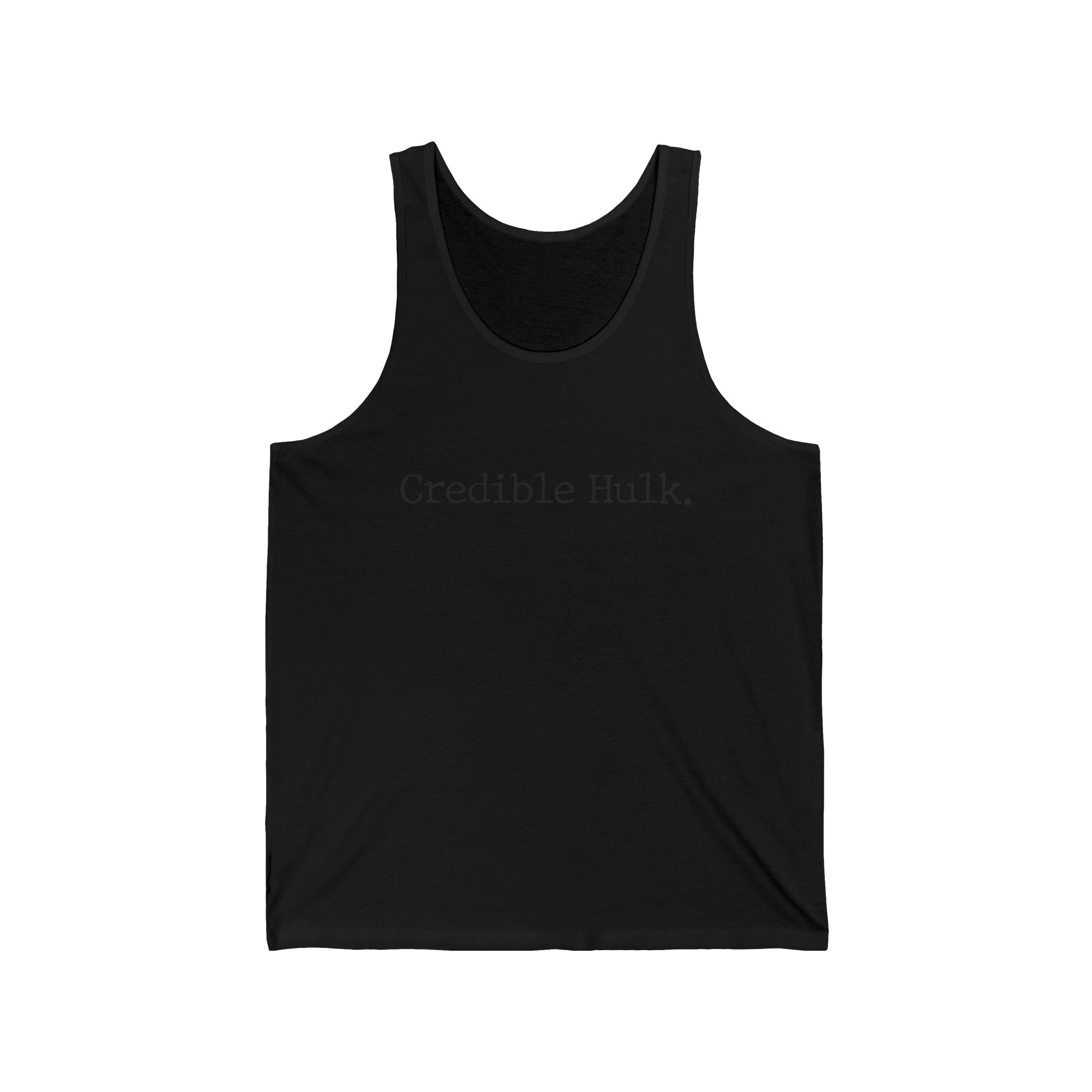 Credible Hulk Tank Top — Funny Typhographic Muscle Tee