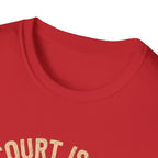 Court Is My Cardio T-Shirt