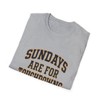 Sundays Are For Touchdowns T-Shirt