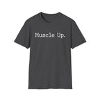 Muscle Up Typographic Vintage Gym T-Shirt