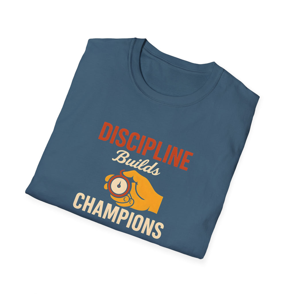Discipline Builds Champions T-Shirt
