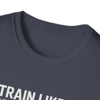 Train Like a Footballer T-Shirt