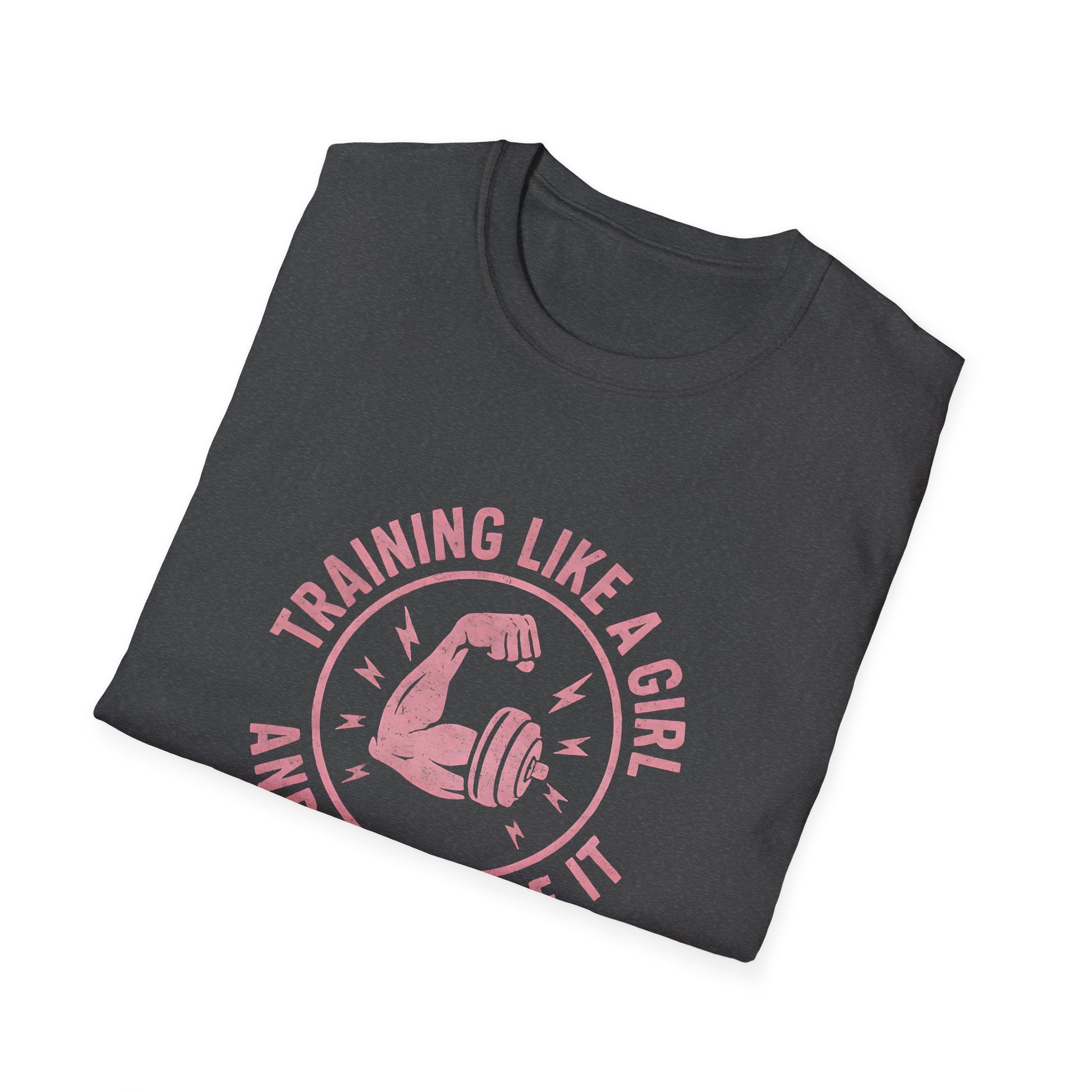 Training Like a Girl T-Shirt