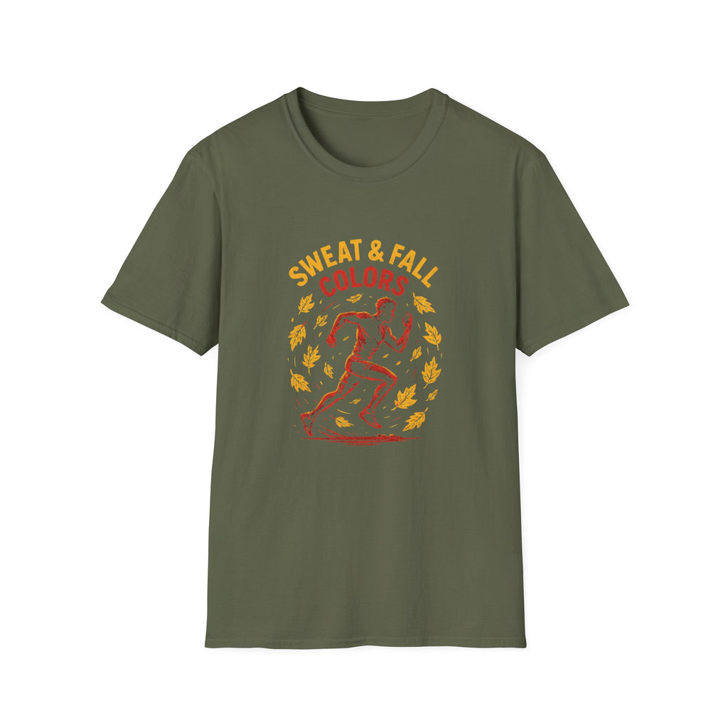 Sweat and Fall Colors T-Shirt