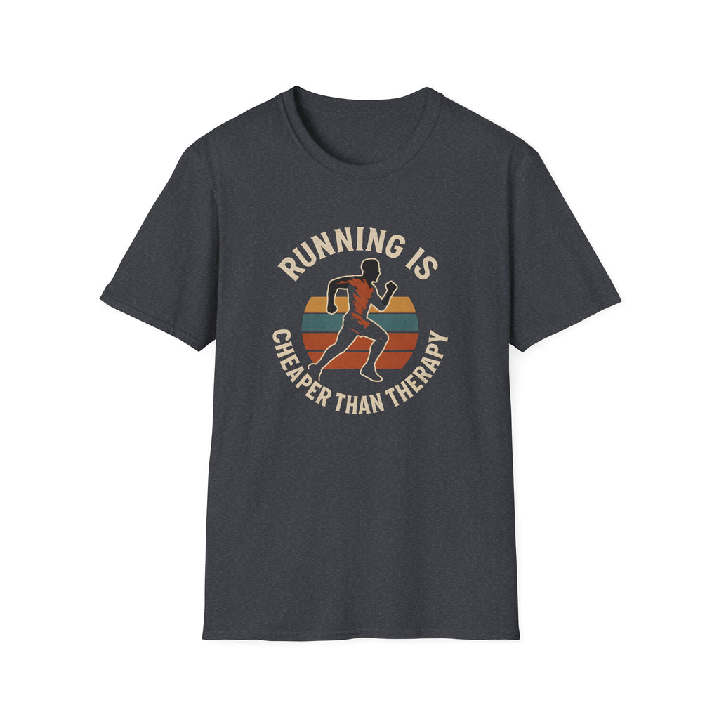Running Cheaper Than Therapy T-Shirt
