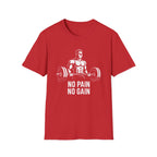 No Pain No Gain T-Shirt