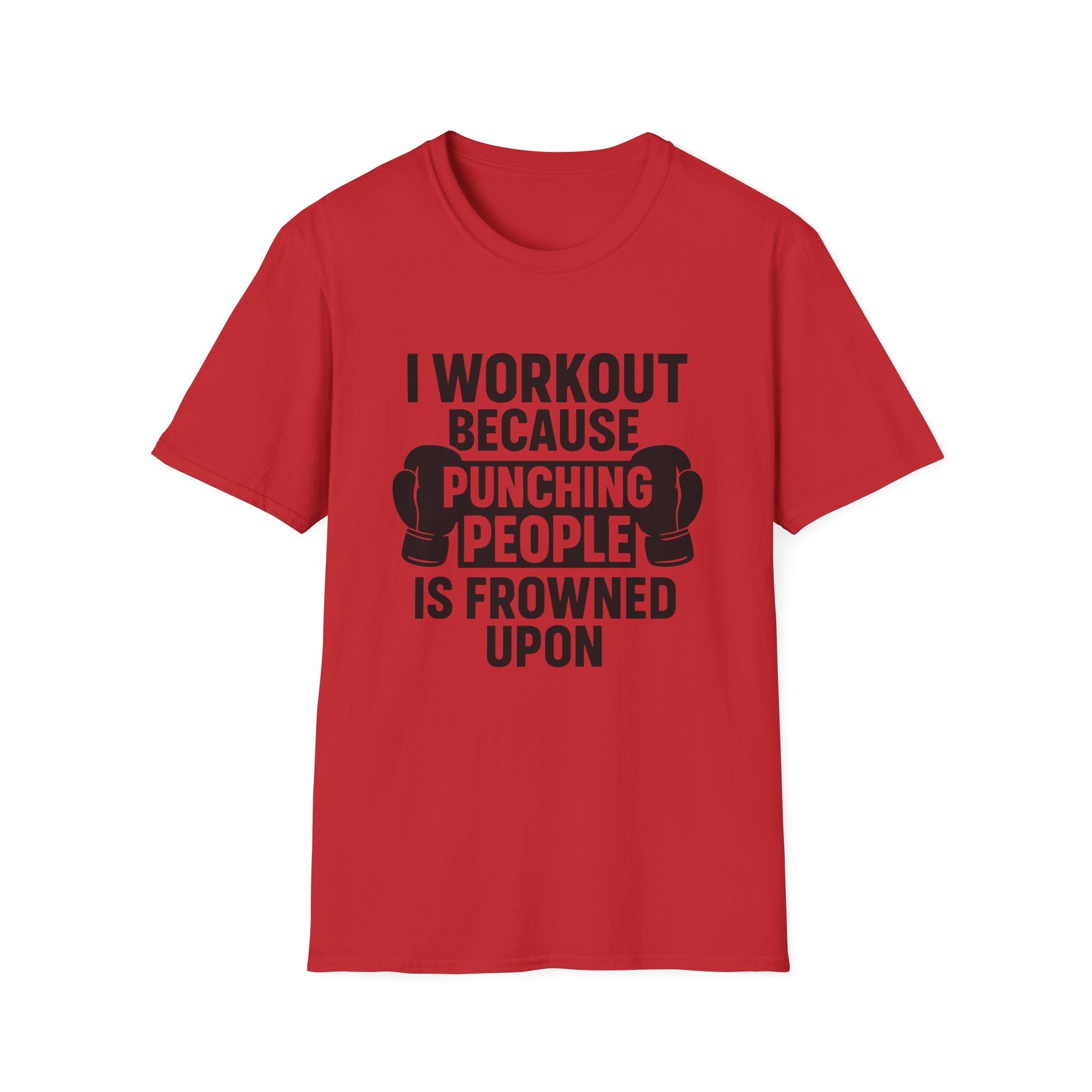 I Work Out T-Shirt