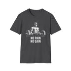 No Pain No Gain T-Shirt