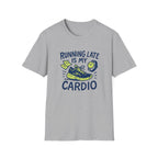 Running Late Cardio T-Shirt