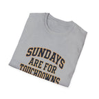 Sundays Are For Touchdowns T-Shirt