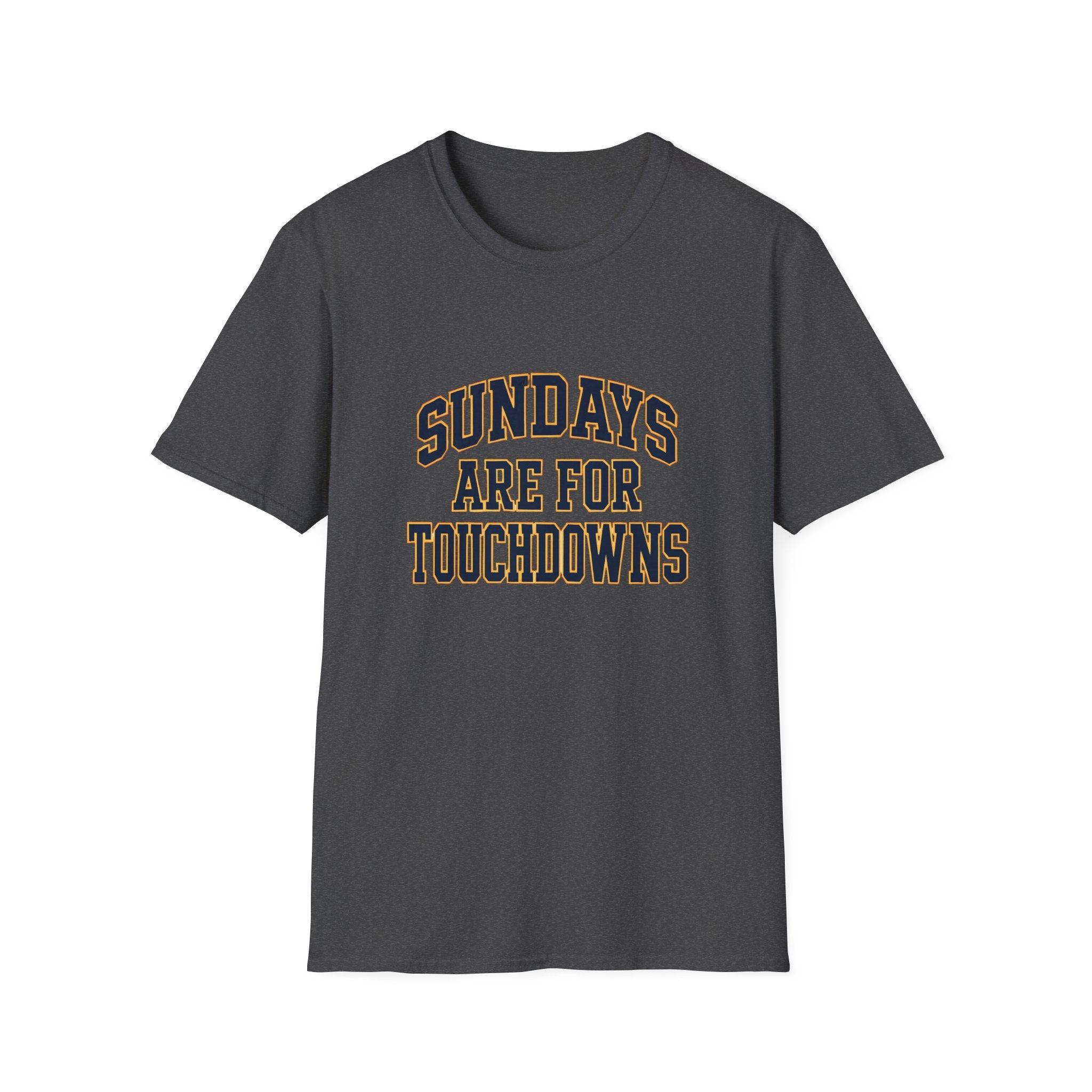 Sundays Are For Touchdowns T-Shirt
