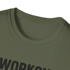 I Work Out T-Shirt