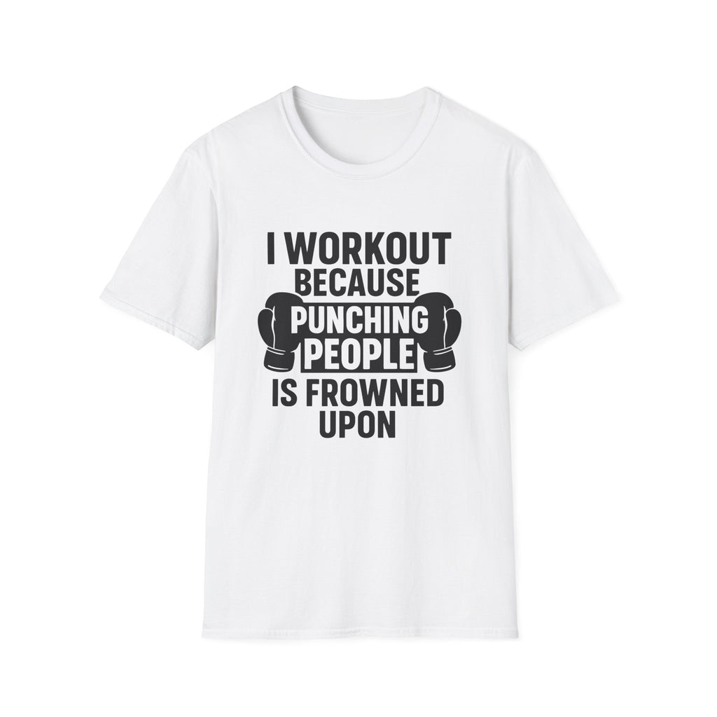 I Work Out T-Shirt