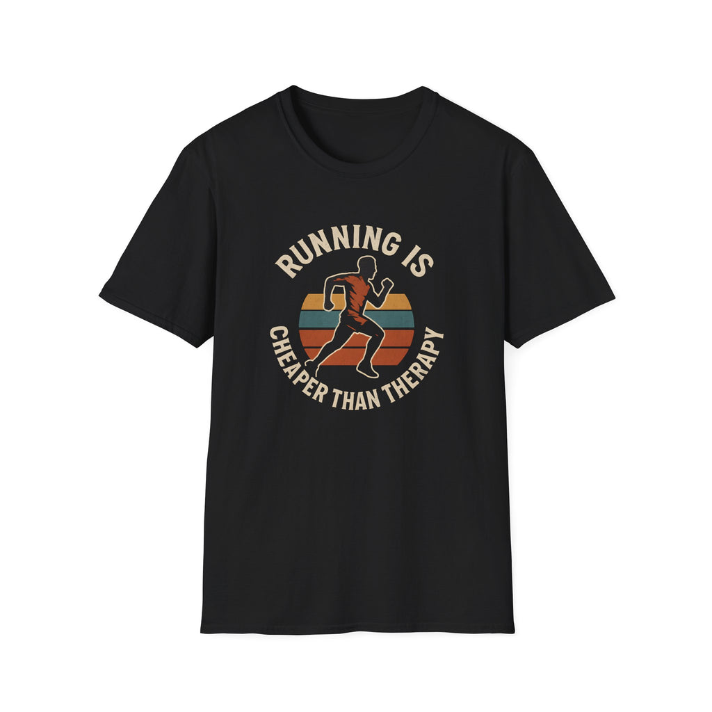Running Cheaper Than Therapy T-Shirt