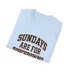 Sundays Are For Touchdowns T-Shirt