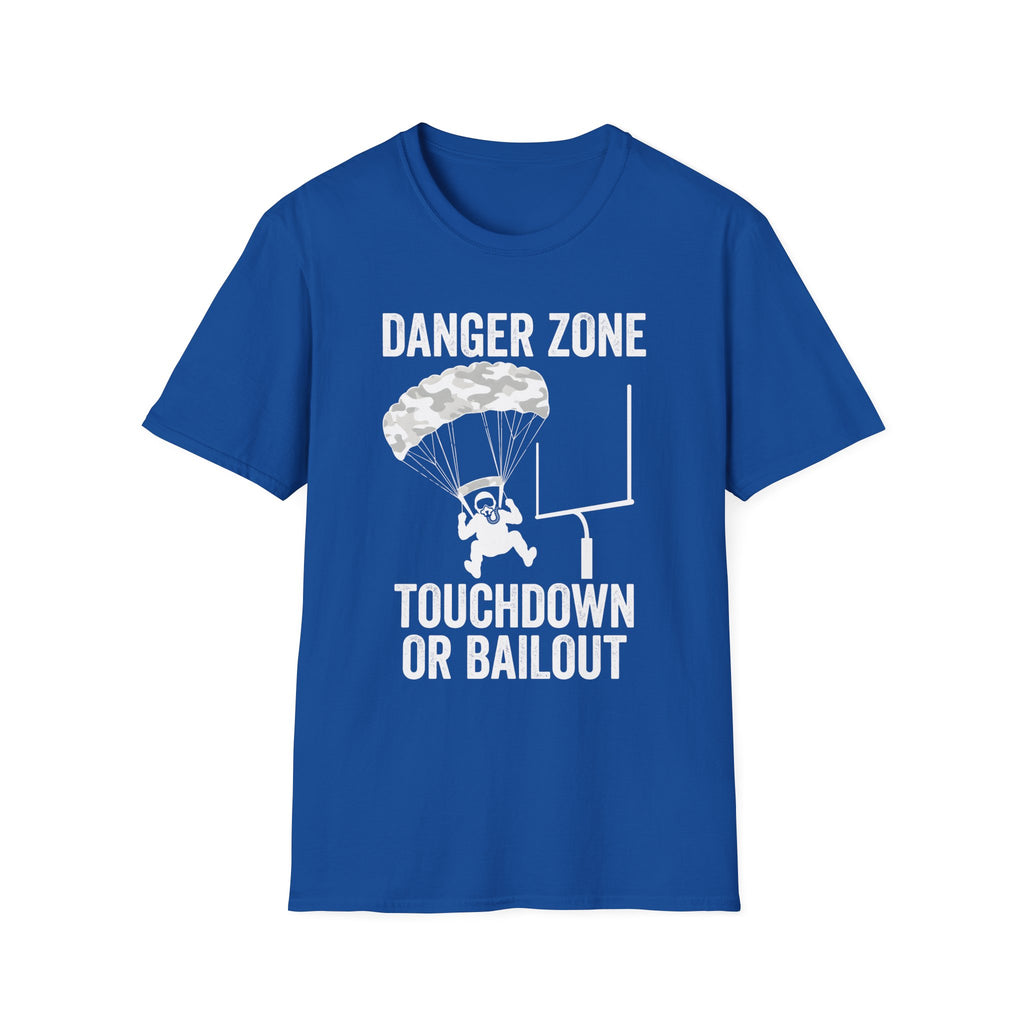 Gridiron Danger Zone Touchdown Or Bail Gym T-Shirt