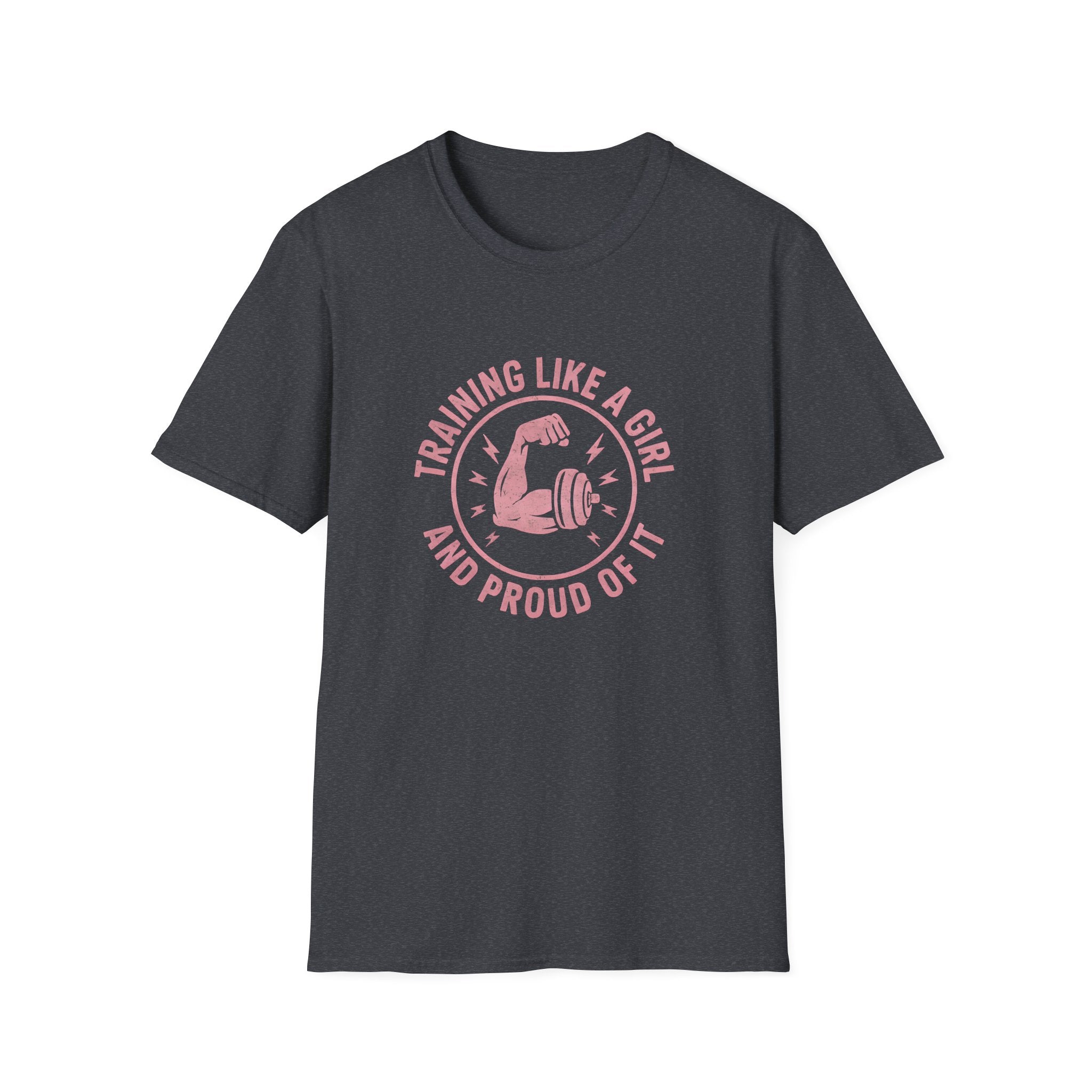 Training Like a Girl T-Shirt