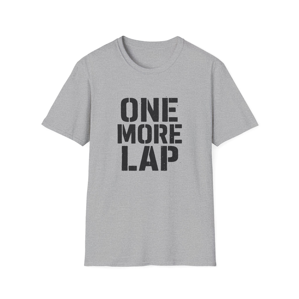 One More Lap T-Shirt
