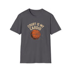 Court Is My Cardio T-Shirt