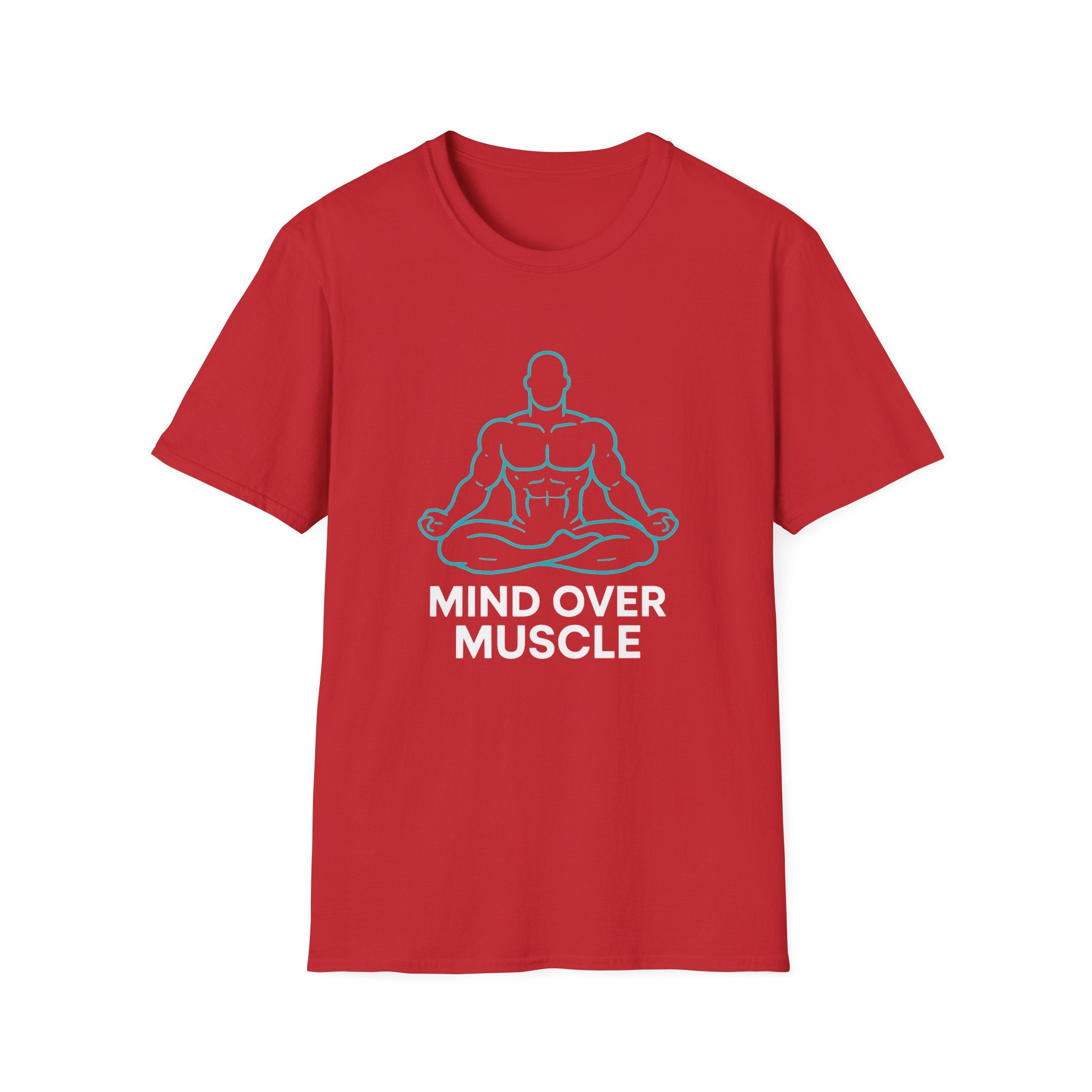 Mind Over Muscle T-Shirt