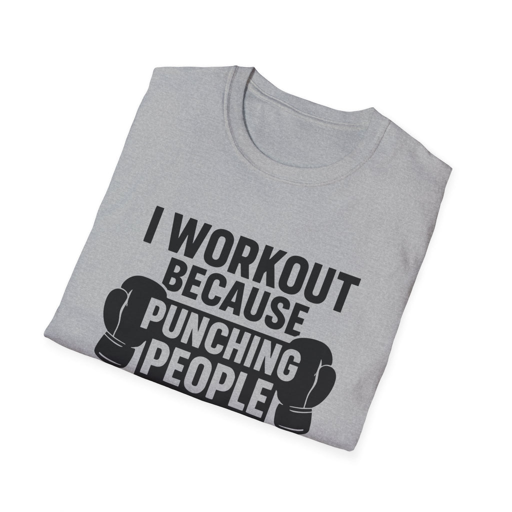 I Work Out T-Shirt