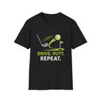 Drive Putt Repeat T-Shirt