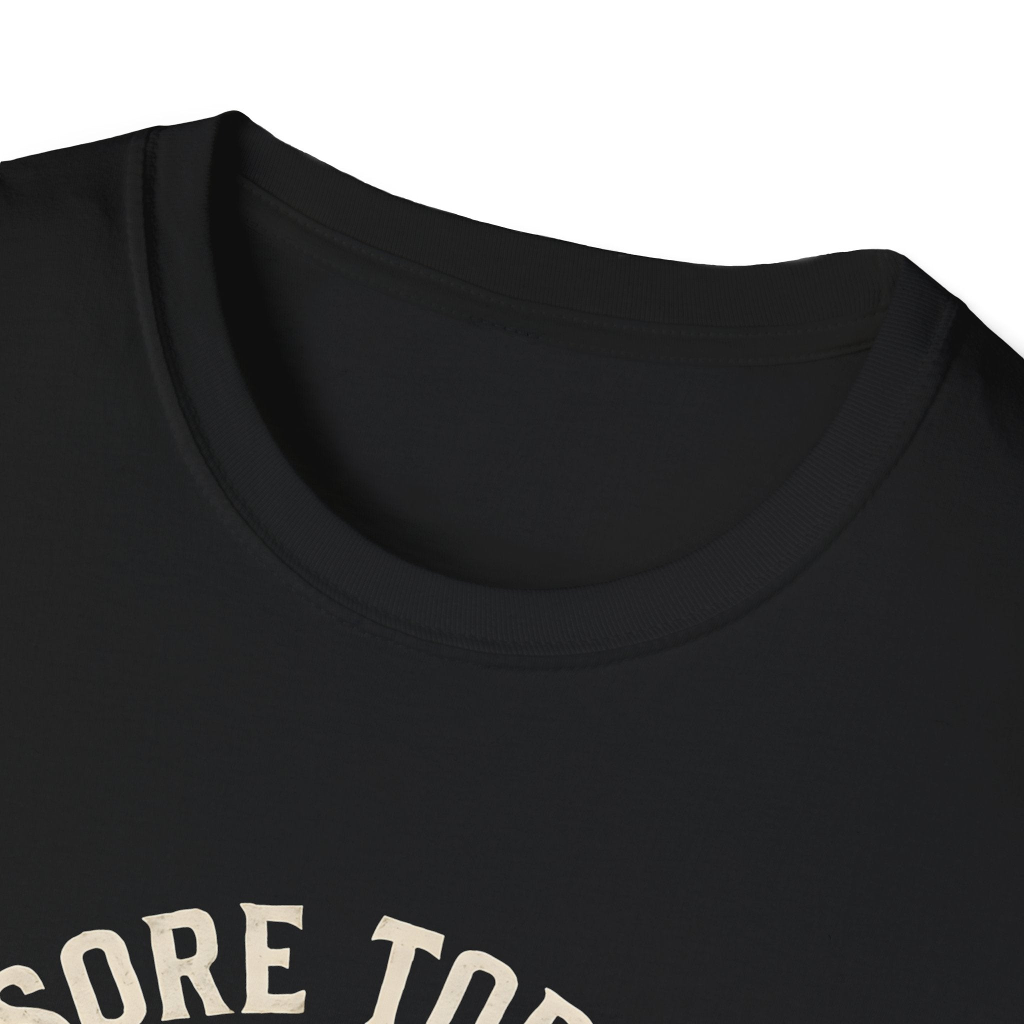 Sore Today Strong Tomorrow T-Shirt