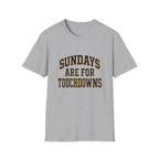 Sundays Are For Touchdowns T-Shirt