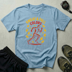 Sweat and Fall Colors T-Shirt