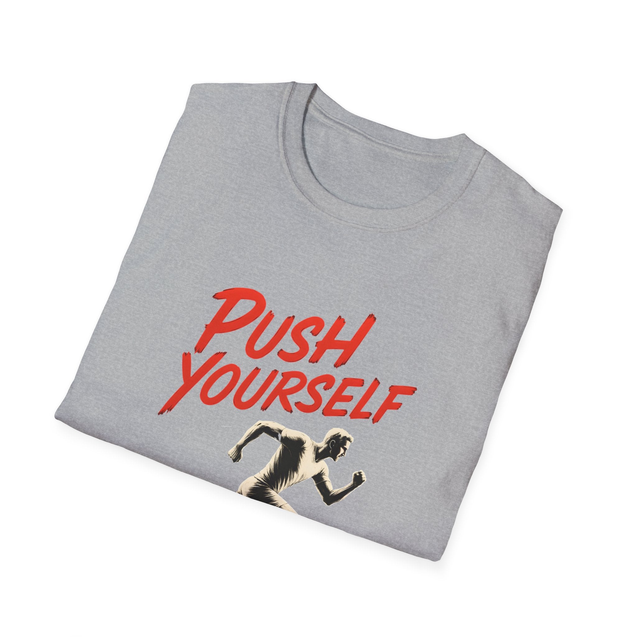 Push Yourself to Run T-Shirt