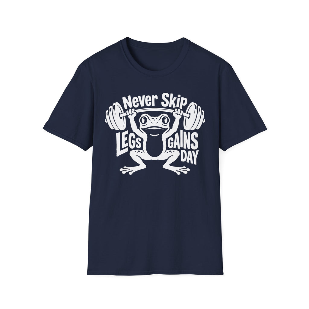 Never Skip Leg Day white Gym T-Shirt