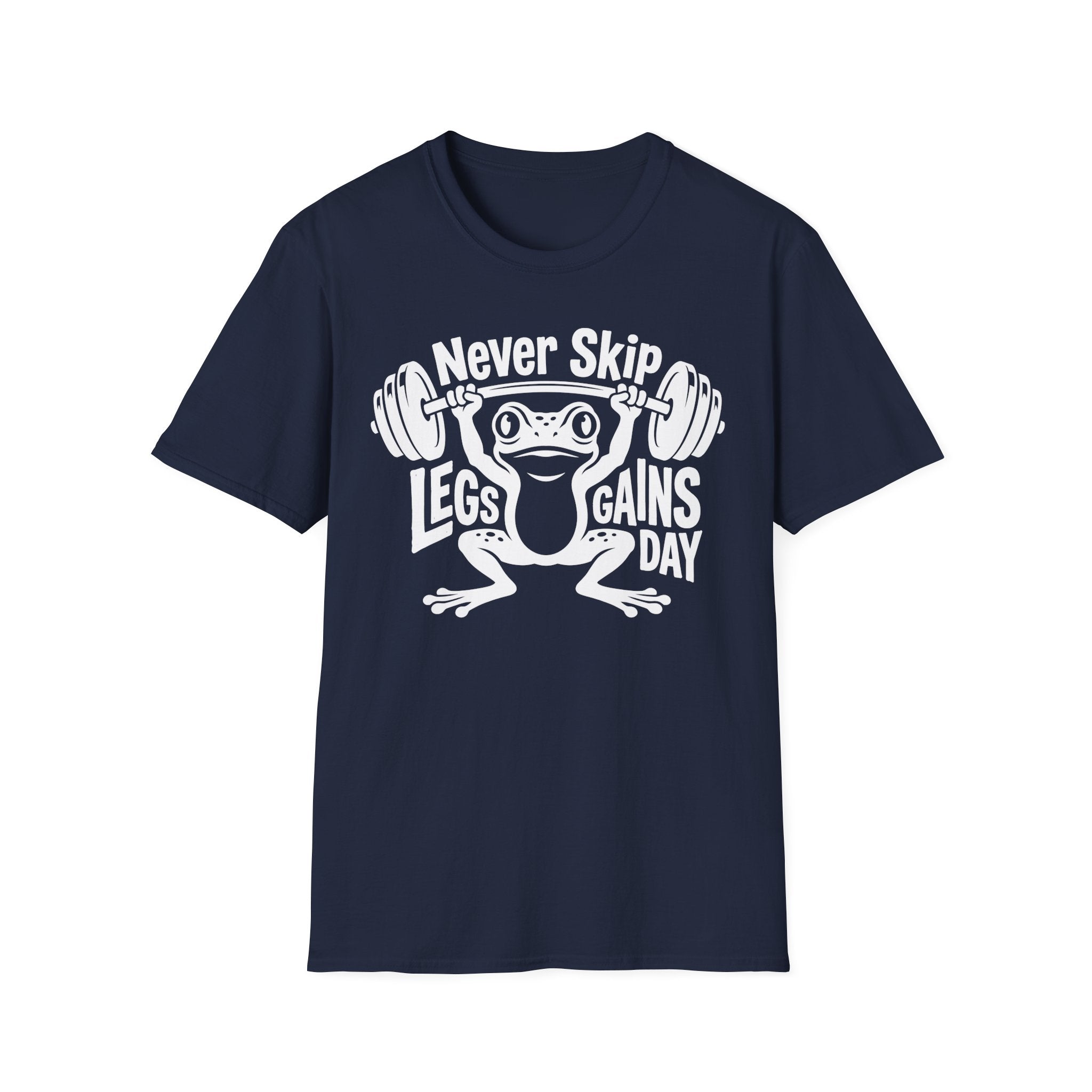 Never Skip Leg Day white Gym T-Shirt