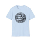 Show Up Lift Repeat Light Tee