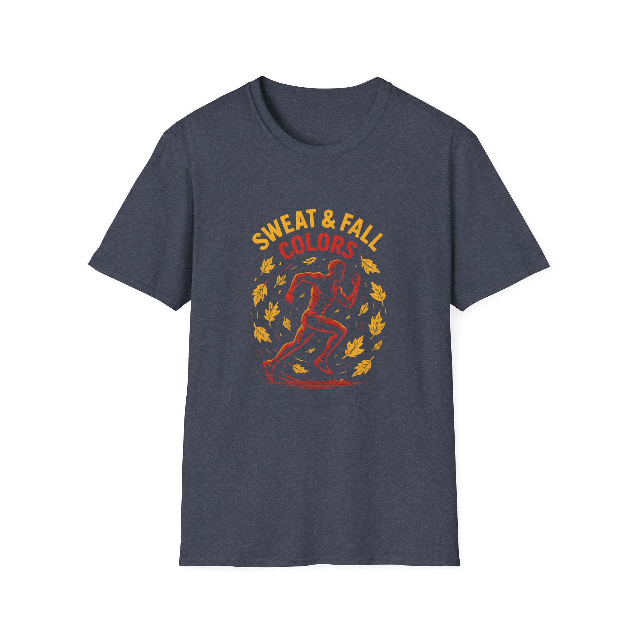 Sweat and Fall Colors T-Shirt