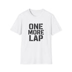 One More Lap T-Shirt
