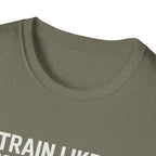 Train Like a Footballer T-Shirt