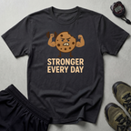 Stronger Every Day T-Shirt