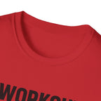 I Work Out T-Shirt