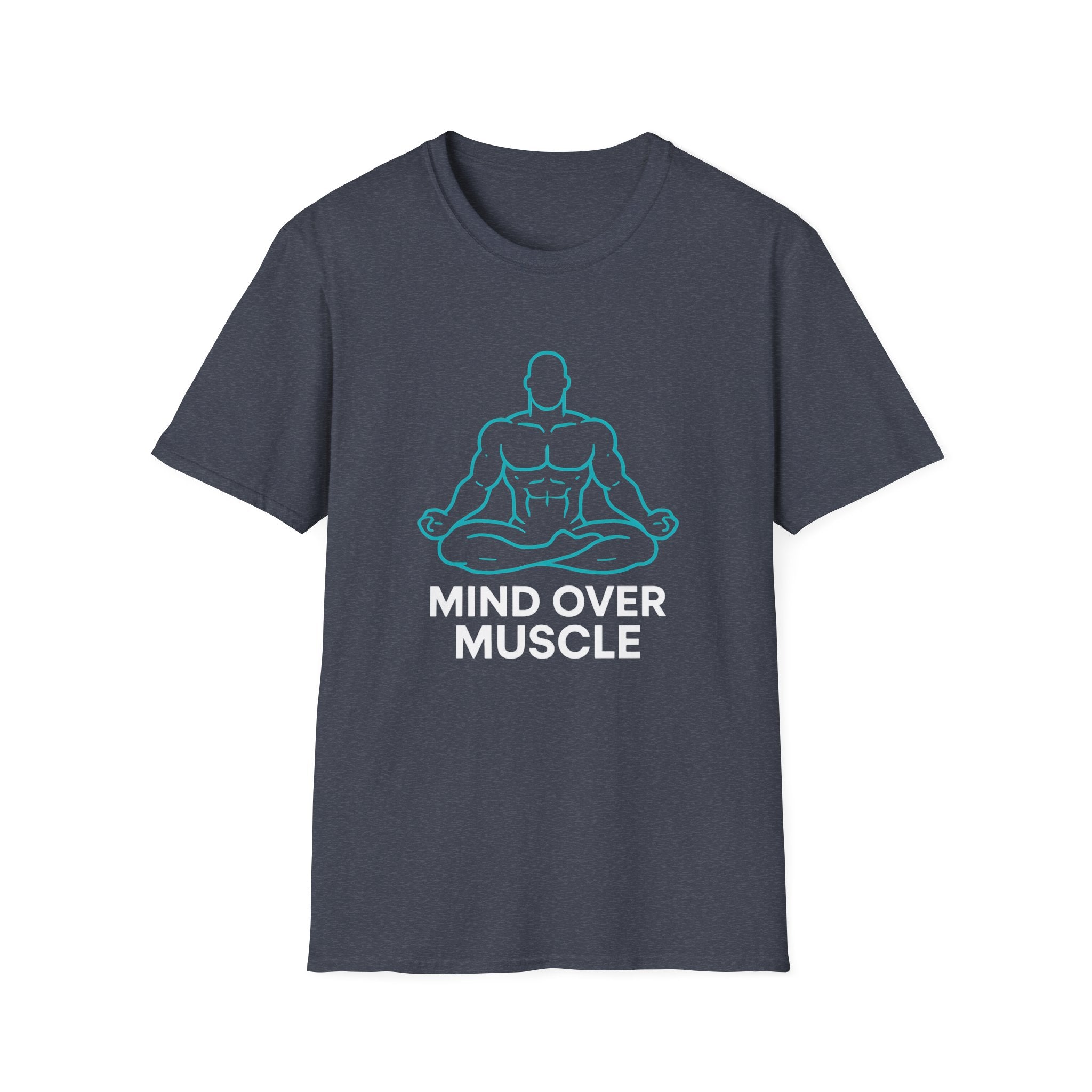 Mind Over Muscle T-Shirt