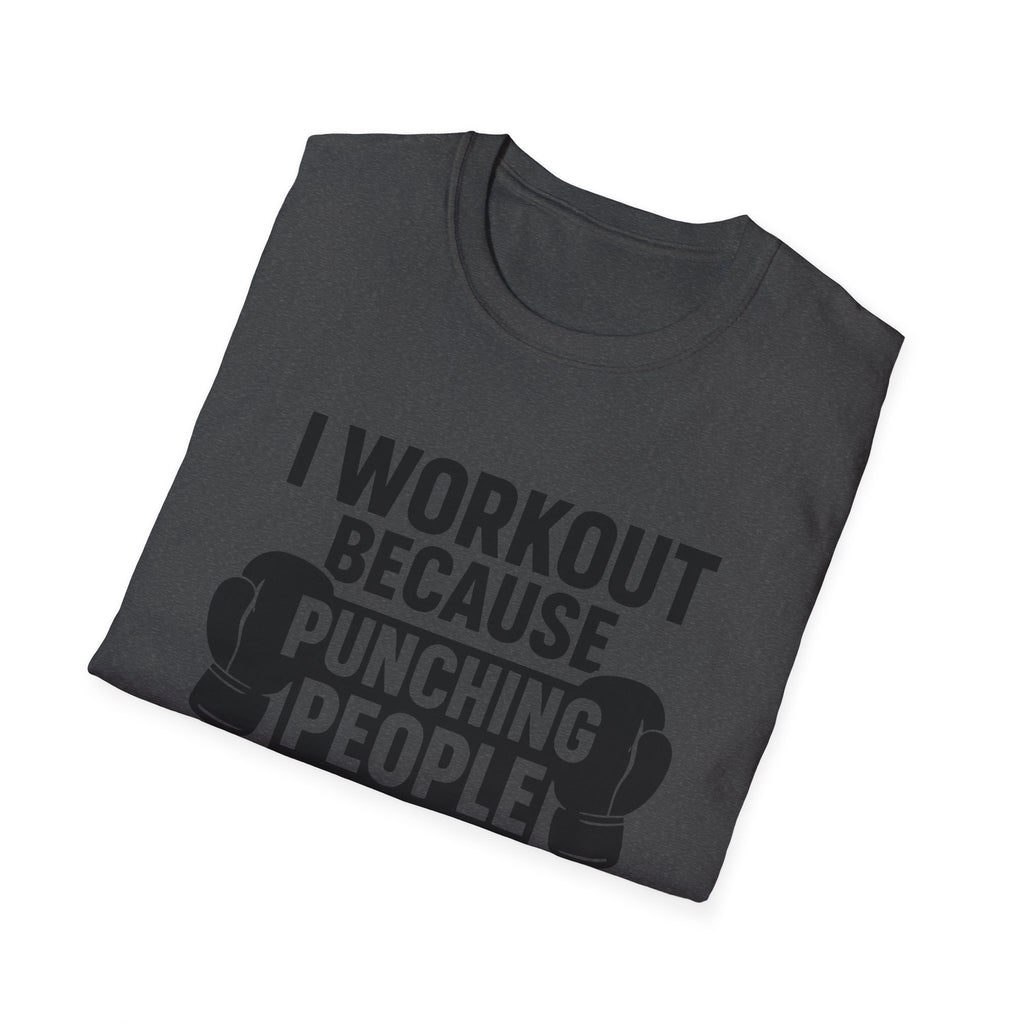 I Work Out T-Shirt
