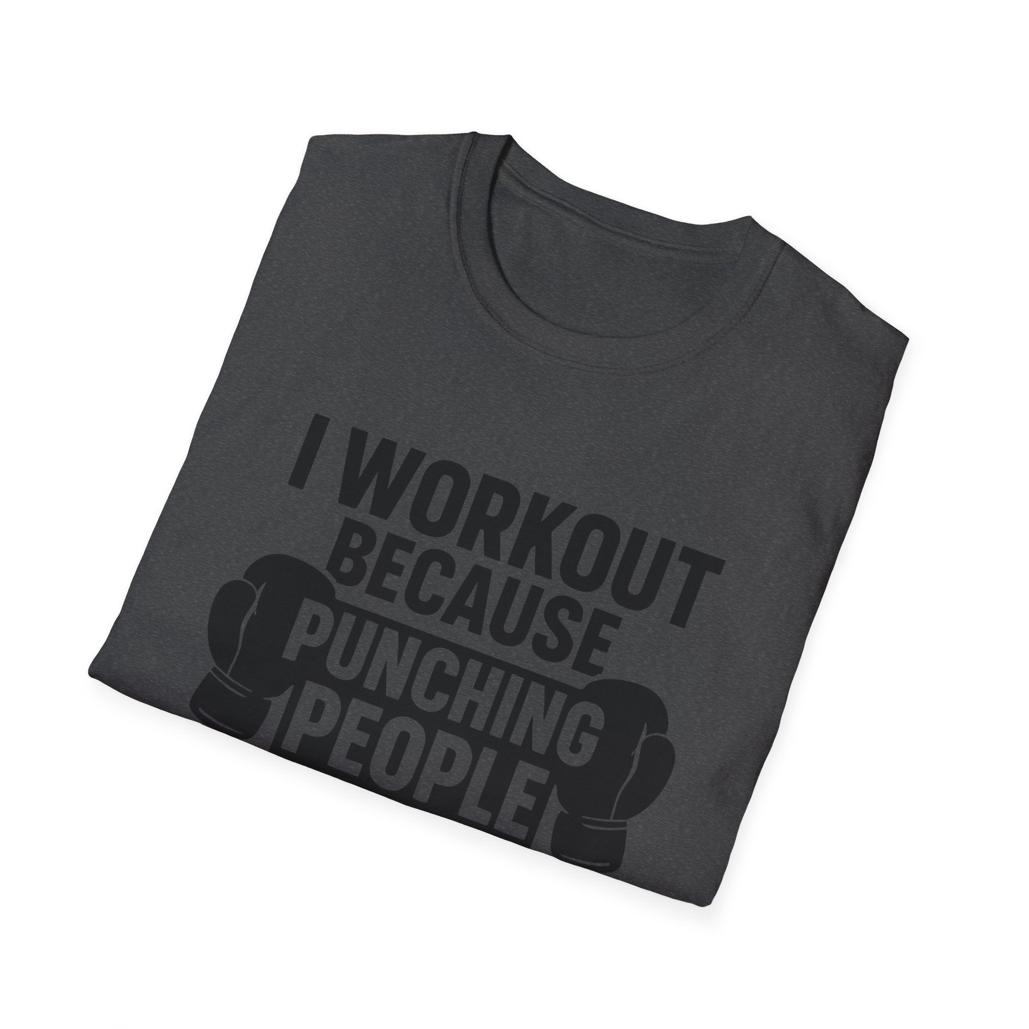 I Work Out T-Shirt