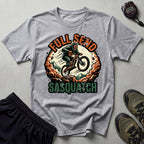 Full Send Sasquatch Mountain Biking T-Shirt