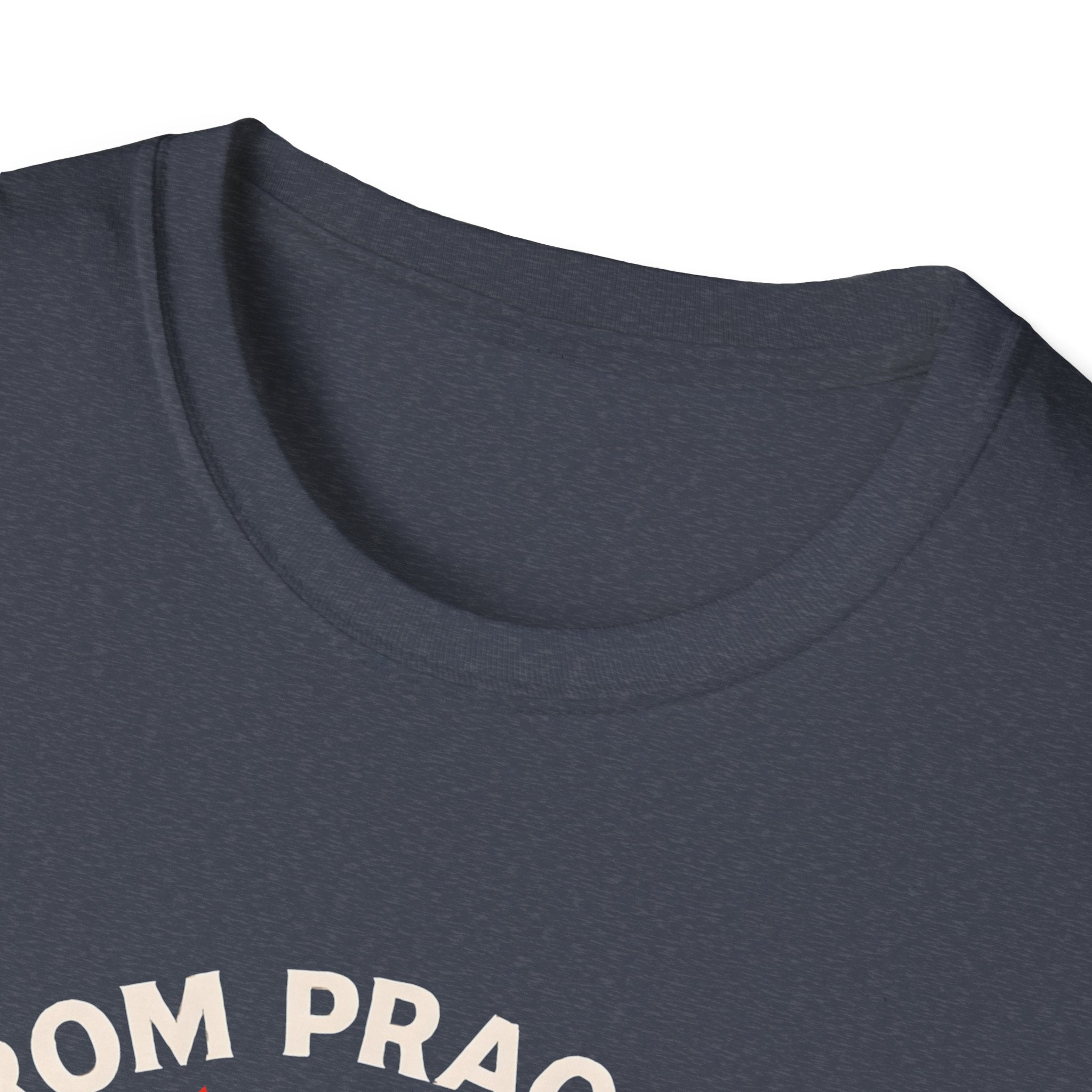 From Practice to Podium T-Shirt