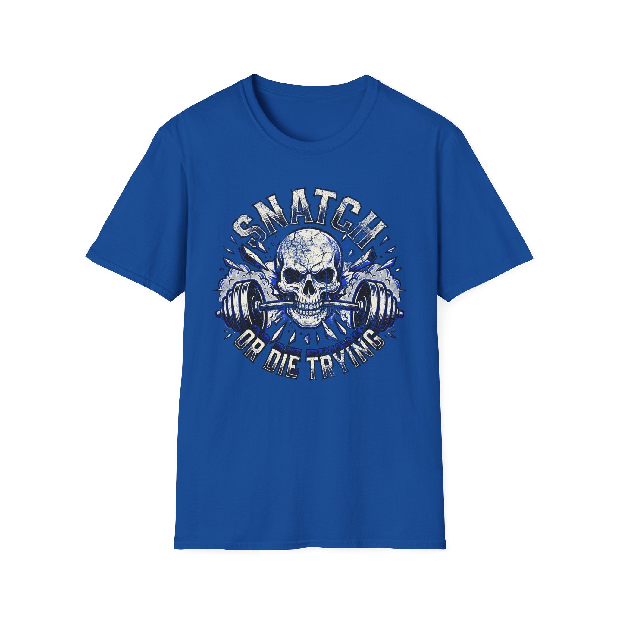 Snatch Or Die Weightlifting Gym T-Shirt