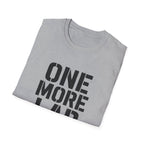 One More Lap T-Shirt