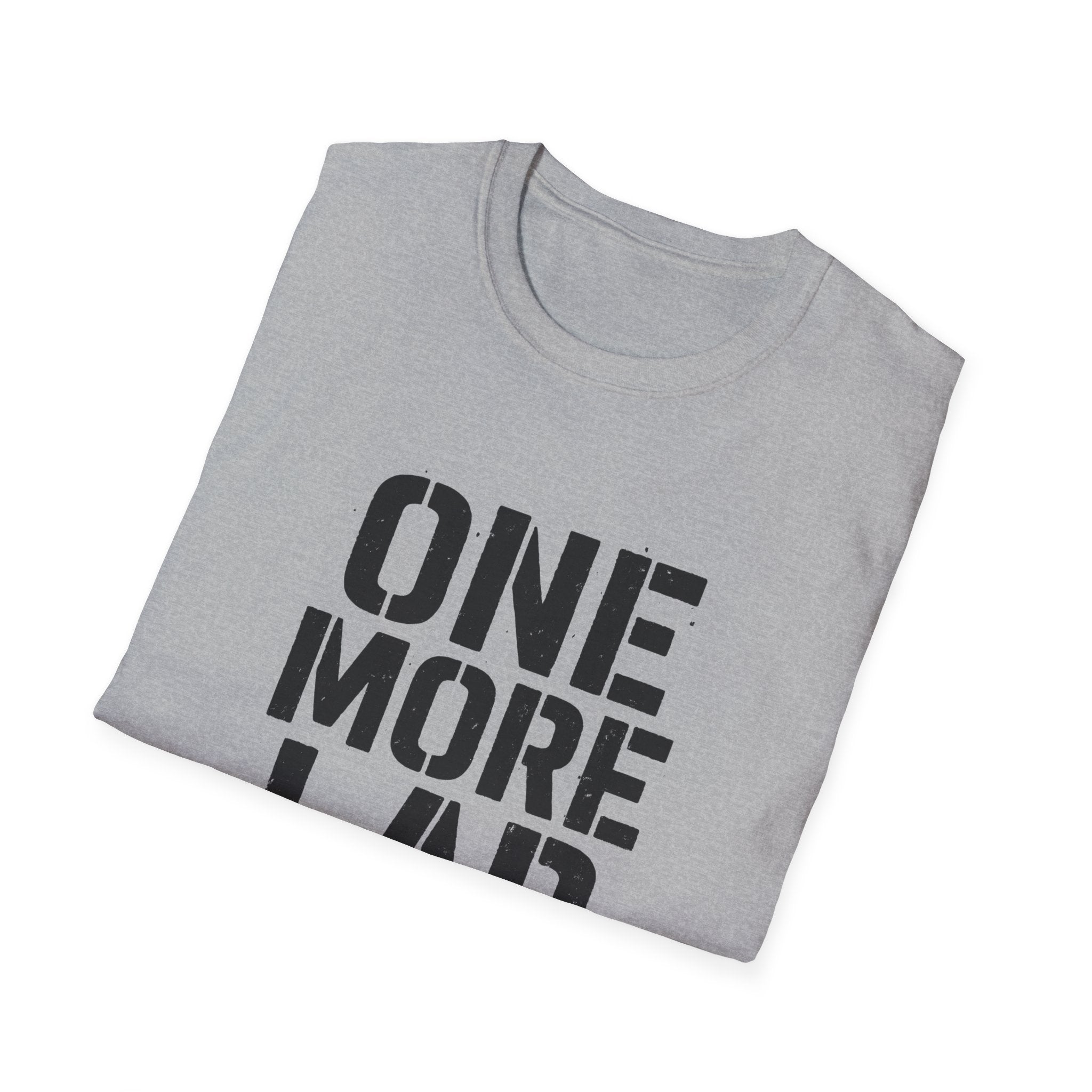 One More Lap T-Shirt