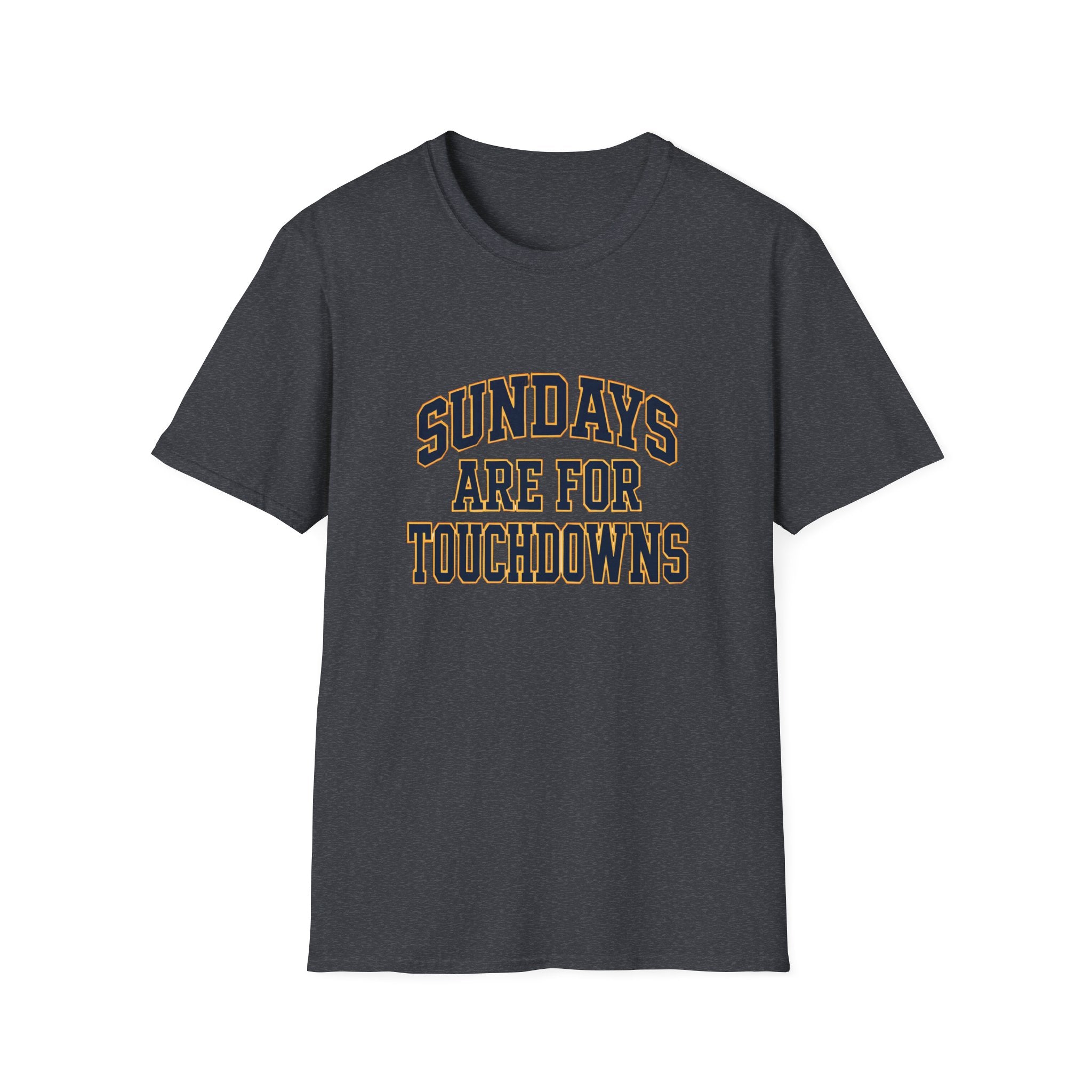 Sundays Are For Touchdowns T-Shirt