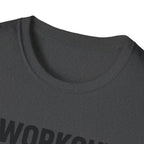 I Work Out T-Shirt